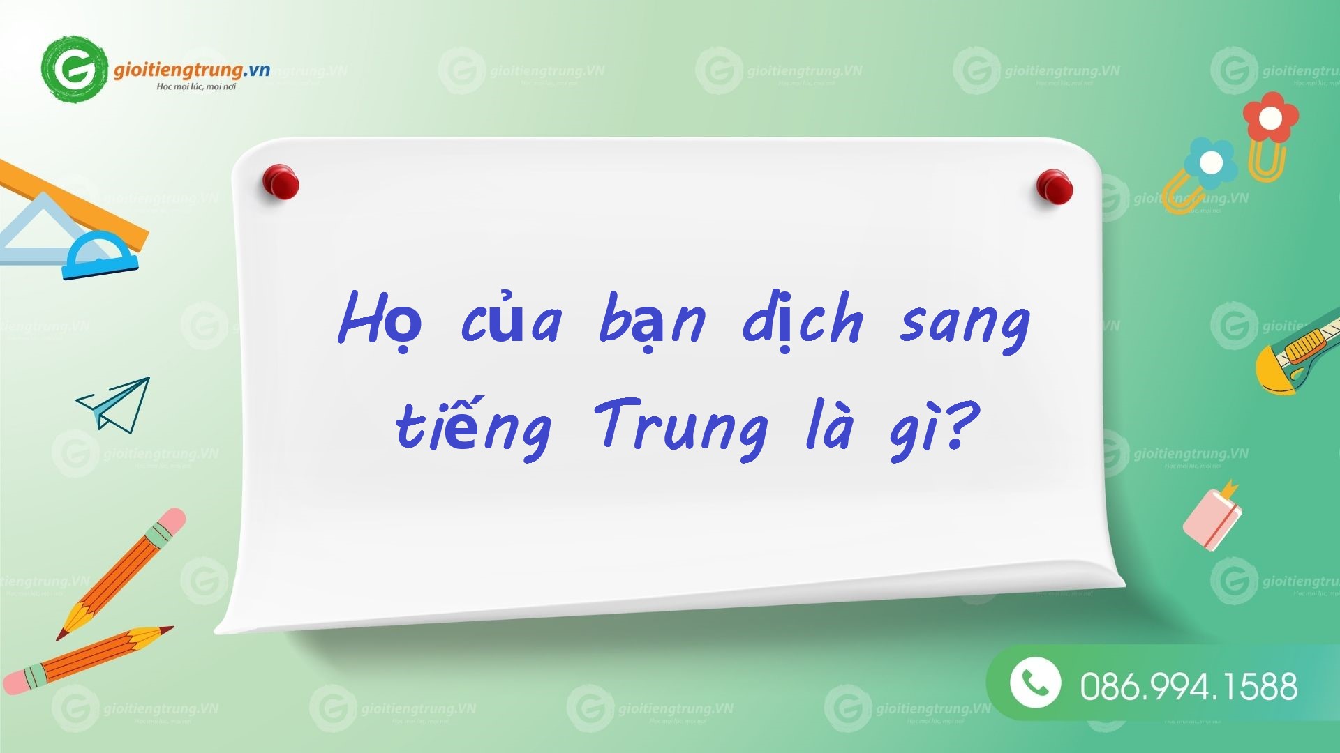 Dịch họ tên tiếng Việt sang tiếng Trung